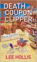 Death of a Coupon Clipper - Lee Hollis