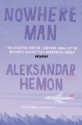 Nowhere Man - Aleksandar Hemon