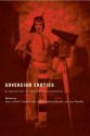 Sovereign Erotics: A Collection of Two-Spirit Literature - Qwo-Li Driskill, Daniel Heath Justice, Deborah Miranda, Lisa Tatonetti