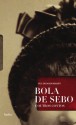 Bola de Sebo e Outros Contos - Guy de Maupassant