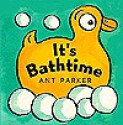 It's Bath Time - Ant Parker