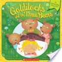 Goldilocks and the Three Bears (Lift-the-Flap) - Samantha Berger, Amy Cartwright