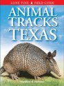 Animal Tracks of Texas - Ian Sheldon, Tamara Hartson