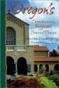 Oregon's Sanctuaries, Retreats, and Sacred Places - Shari MacDonald Strong, Shari MacDonald, Steve Terrill, Shari Strong