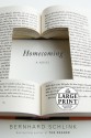 Homecoming: A Novel - Bernhard Schlink