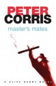 Master's Mates - Peter Corris