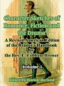 Character Sketches of Romance, Fiction and the Drama: Volume I - Ebenezer Cobham Brewer, Marion Harland