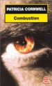 Combustion - Patricia Cornwell