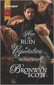 How to Ruin a Reputation - Bronwyn Scott