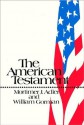 The American Testament - Mortimer J. Adler