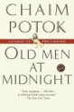 Old Men At Midnight - Chaim Potok