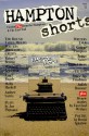 Hampton Shorts: Fiction Plus from the East End - Bruce Jay Friedman, George Plimpton