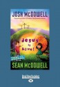 Jesus Is Alive!: Evidence for the Resurrection for Kids (Large Print 16pt) - Sean McDowell, Josh McDowell