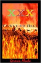 XXX (Ticket To Hell) [Special Edition] - German Alcala