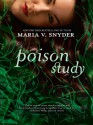 Poison Study - Maria V. Snyder