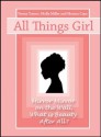 Mirror Mirror on the Wall (All Things Girl) - Molly Miller, Teresa Tomeo, Monica Cops