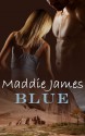 Blue - Maddie James