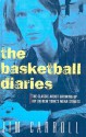 Basketball Diaries - Jim Carroll