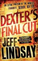 Dexter's Final Cut - Jeff Lindsay