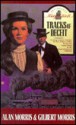 Tracks of Deceit - Alan Morris, Gilbert Morris