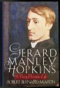 Gerard Manley Hopkins: A Very Private Life - Robert Bernard Martin