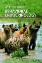 An Introduction to Behavioral Endocrinology - Randy J. Nelson