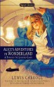 Alice's Adventures in Wonderland and Through the Looking Glass - Lewis Carroll, Jeffrey Meyers, Martin Gardner