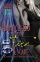 Handcuffed to the Fire Escape: Conqest Series, Book 2 - Azura Ice