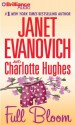 Full Bloom - Janet Evanovich, Charlotte Hughes