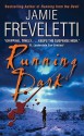 Running Dark - Jamie Freveletti