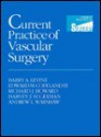 Current Practice of Vascular Surgery - Barry A. Levine