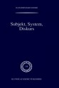 Subjekt, System, Diskurs: Edmund Husserls Begriff Transzendentaler Subjektivit T in Sozialtheoretischen Bez Gen - Hans Bernhard Schmid