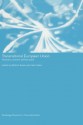 TRANSNATIONAL EUROPEAN UNION (Routledge Research in Transnationalism) - Wolfram Kaiser, Peter Starie