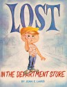 Lost in the Department Store - Jean E. Laird, Lawrence M. Spiegel