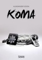 Koma - Aleksander Sowa