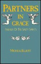 Partners in Grace: Friends of the Salty Saints - Michael Elliott