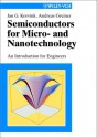 Semiconductors for Micro- and Nanotechnology: An Introduction for Engineers - Jan G. Korvink, Andreas Greiner