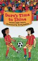 Dora's Time to Shine (Rigby on Our Way to English) - Aurora Colón García, Becky Radtke