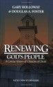 Renewing God's People: A Concise History of Churches of Christ - Gary Holloway, Douglas A. Foster