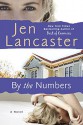 By The Numbers - Jen Lancaster