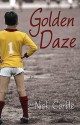 Golden Daze - Nick Corble