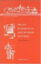 Policy Research in Educational Settings - Jennifer Ozga