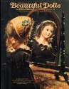 A Treasury of Beautiful Dolls - John Darcy Noble, Peter Reinstorff, Elizabeth Coleman, Evelyn Coleman, Dorothy Coleman