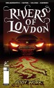 Rivers of London - Body Work #3 - Ben Aaronovitch, Andrew Cartmel, Lee Sullivan, Lee Guerrero