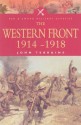 The Western Front - 1914-1918 - John Terraine