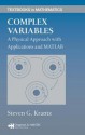 Complex Variables: A Physical Approach with Applications and MATLAB - Steven G. Krantz