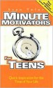 Minute Motivators for Teens - Stan Toler