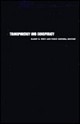 Transparency and Conspiracy: Ethnographies of Suspicion in the New World Order - Harry G. West, Harry G. West