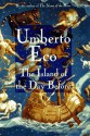 The Island of the Day Before - Umberto Eco, William Weaver