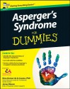 Asperger's Syndrome For Dummies®, UK Edition - Georgina Gomez de la Cuesta, James Mason